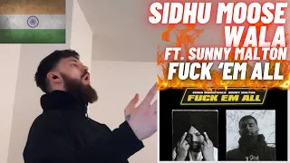 🇮🇳 Sidhu Moose Wala - Fuck Em All ft. Sunny Malton [HYPE UK 🇬🇧 REACTION!]