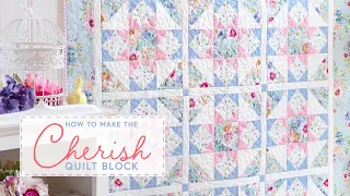 How to Make the Cherish Quilt Block | a Shabby Fabrics Tutorial