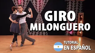 🇦🇷 Giro Milonguero - Explicacion completa