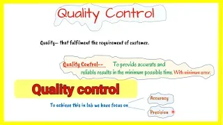 quality control in laboratory || quality control and quality assurance in laboratory