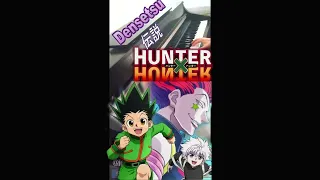 Hunter x Hunter no tema ~ Densetsu | Piano cover