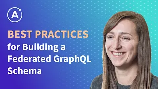 Best Practices for Designing a Federated GraphQL Schema