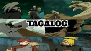 gaara vs deidara tagalog dubbed