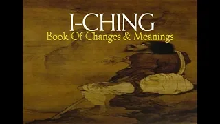 I-Ching - Book Of Changes & Meanings (Audiobook)