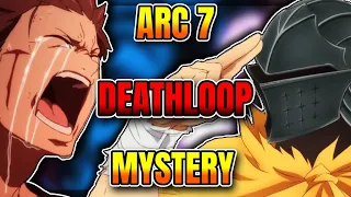 Arc 7 Death Loop SOLVED | Re: Zero Theory