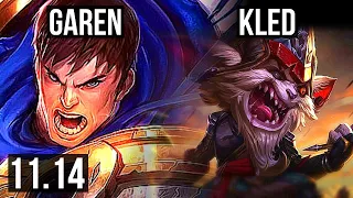 GAREN vs KLED (TOP) | 7/0/4, 600+ games, Godlike | KR Diamond | v11.14