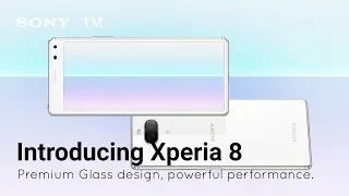 Introducing Xperia 8