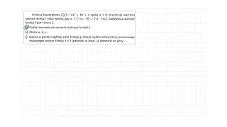 [19/s.118/ZR2OE] Funkcja kwadratowa f(x) = ax2 + bx + c, gdzie, przyjmuje wartości ujemne wtedy