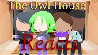 Past Owl House reacts to the future