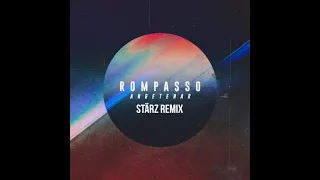 Rompasso - Angetenar (Stärz Bootleg) [Extended Version HQ]*FREE DOWNLOAD*