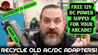 How to make a free/cheap 12V DC power supply for your Custom Raspberry Pi Arcade Cabinet!  Ep#12