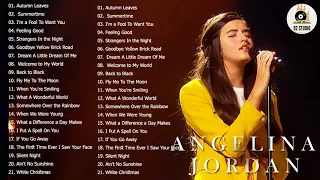 Angelina Jordan Greatest Hits Collection - Best Songs of Angelina Jordan