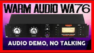 Warm Audio WA76 product demo, (AUDIO ONLY, NO TALKING)