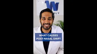 What Causes Post-Nasal Drip?