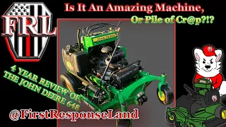 Greatest Lawn Mower or Piece of CR@P || John Deere 648 - 4 Year Review