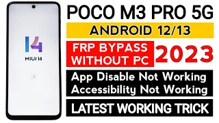 Poco M3 Pro 5G MIUI14 Google Account frp bypass WITHOUT PC | TalkBack not working.