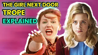 Why Is the Girl Next Door Trope So Fake? | OSSA Movies