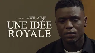 Wil Aime - Une Idée Royale