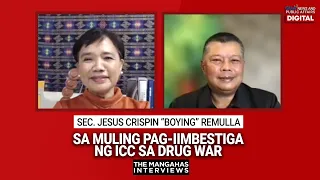 DOJ Sec. Boying Remulla sa muling pag-iimbestiga ng ICC sa drug war | The Mangahas Interviews