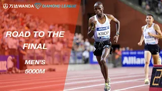 Road To The Final 2022: Men's 5000m - Wanda Diamond League