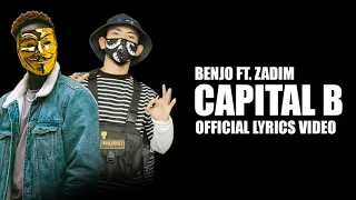 Benjo ft. Zadim - Capital B (Anabolic Beats) (Official Lyrics Video)