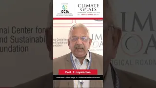 Prof. T Jayaraman | ICCSA Foundation 'Climate Goal: Technological Roadmap to Net Zero'