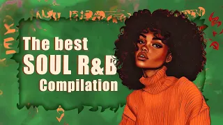 Neo soul music | Songs that make you feel obsessive about love - Chill soul songs playlist