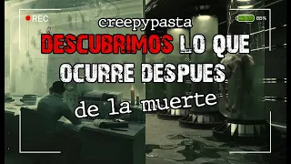 Ojalá nunca hubiéramos averiguado lo que ocurre después de la muerte  │creepypasta│terrror