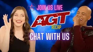 CHAT WITH US! America's Got Talent Week 6 - LIVE COMMUNITY RECAP