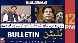 ARY News Bulletin | 12 PM | 26th February 2023