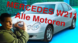 MERCEDES-BENZ E-Klasse W211 - ALLE Motoren Pro & Contra #Faktencheck