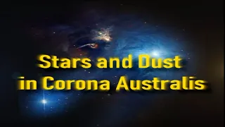 Stars and Dust in Corona Australis