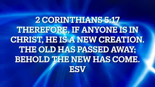 2 Corinthians 5:17 ESV