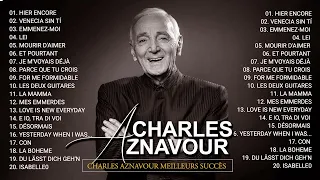 Charles Aznavour Meilleurs Succès - The Best of Charles Aznavour Full Album 2022