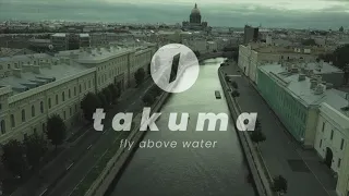 Трейлер: электрофойл Takuma на каналах Питера