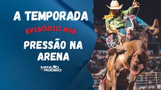 A TEMPORADA #08 | A pressão da Arena de Colorado