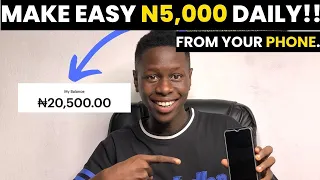 How To Make #5000 Per Day With YOUR PHONE!!(Make Money Online In Nigeria 2023 Fast)