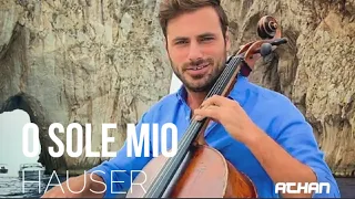 O Sole Mio - Cover Cello by HAUSER (Lyrics)
