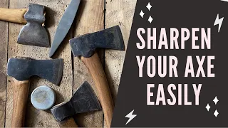 No Nonsense Non Technical Axe Sharpening!