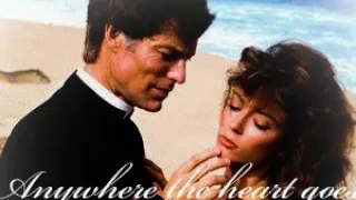 Ralph and Meggie - Anywhere the heart goes ("The Thorn Birds", 1983)