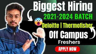 Biggest Hiring | Latest Off Campus Drive For 2023 | Deloitte Hiring | 2021 | 2022 | 2023 |2024 Batch