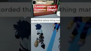 Loomian Legacy Scammer Caught! #roblox #shorts