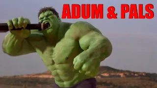 Adum & Pals: Hulk