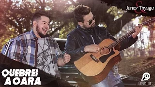 Junior & Thyago - Quebrei a Cara - WebClipe - Lâmpada Filmes