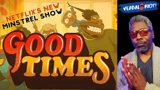 (Not So) Good Times Trailer Review | Hollywood Hates Black People