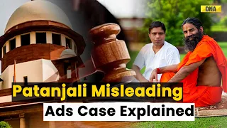 Patanjali Misleading Ad Casey: Know The Full Story Behind Baba Ramdev And Misleading Ads | SC