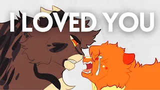 I Loved You | Squirrelflight & Bramblestar Animatic