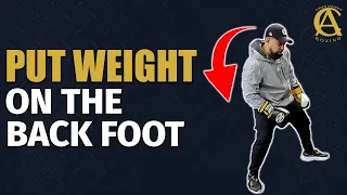 Put Some Weight On The Back Foot [ Vital Information! ]