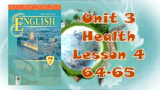 Несвіт 7 Тема 3 Health Highlights Lesson 4 с. 64-65 ✔Відеоурок