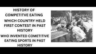History of Competitive Eating, Origin of Competitive Eating, Sports Documentary, Events of Sports